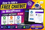 Colorful WordPress chatbot thumbnail showing three easy methods to add a free chatbot: using a WordPress plugin, adding chatbot code, or using a third-party chatbot platform.