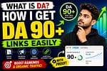 SEO explaining Domain Authority (DA) 90+ backlinks, high-authority link building, and proof of backlink results