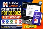 eBook Crafter WordPress plugin thumbnail showing how to convert WordPress posts into professional PDF eBooks ready to print and share.